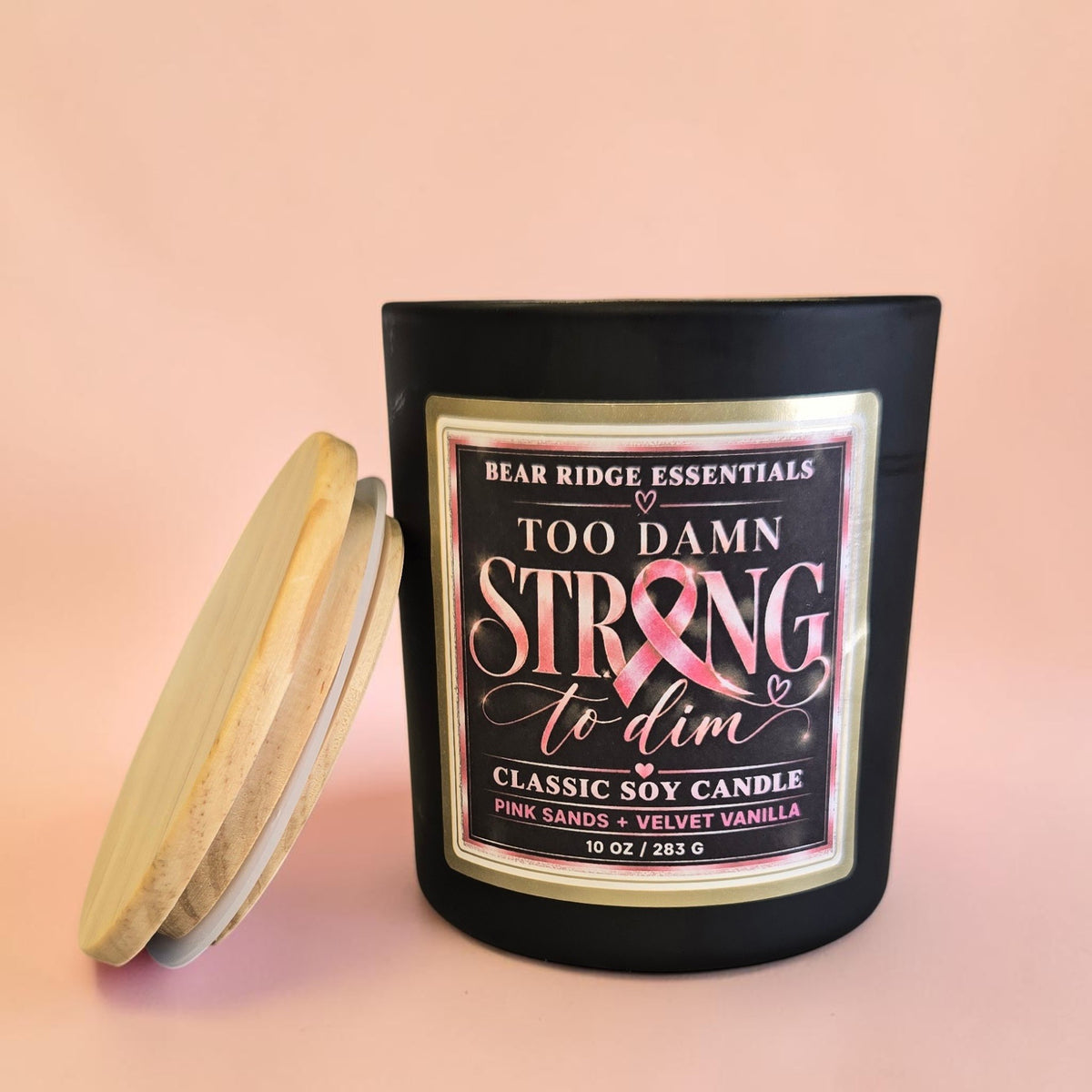 Too Damn Strong To Dim | 10 oz Classic Candle